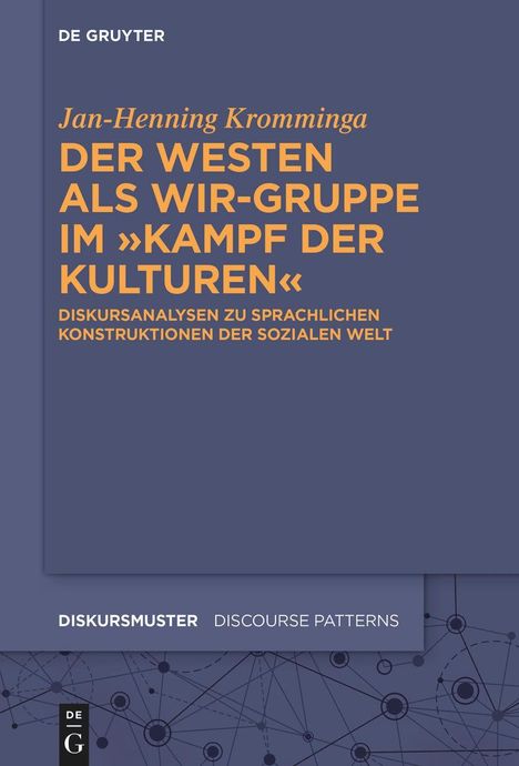 Jan-Henning Kromminga: Der Westen als Wir-Gruppe im "Kampf der Kulturen", Buch