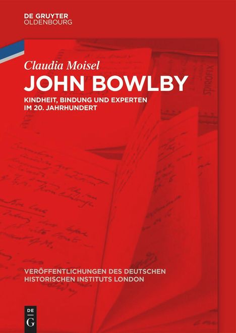 Claudia Moisel: John Bowlby, Buch