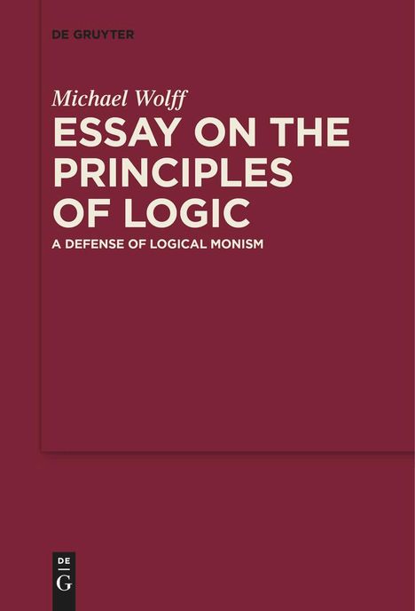 Michael Wolff: Essay on the Principles of Logic, Buch