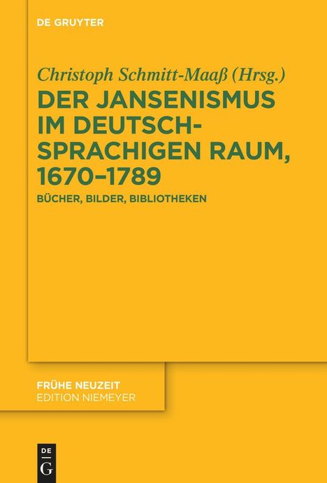 Der Jansenismus im deutschsprachigen Raum, 1670-1789, Buch