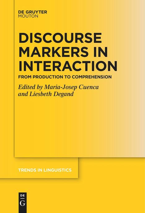 Discourse Markers in Interaction, Buch