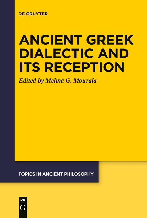 Ancient Greek Dialectic and Its Reception, Buch