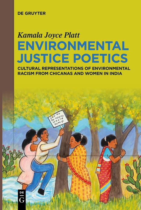 Kamala Joyce Platt: Environmental Justice Poetics, Buch