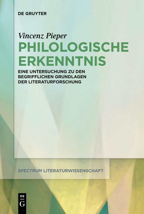 Vincenz Pieper: Philologische Erkenntnis, Buch