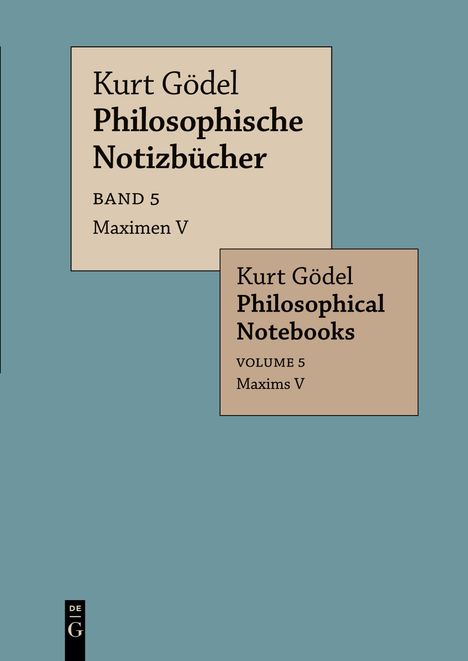 Kurt Gödel: Maximen V / Maxims V, Buch
