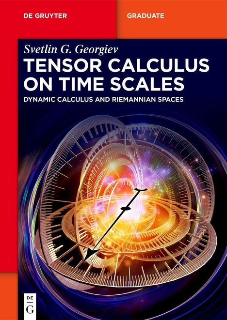 Titel: "Tensor Calculus on Time Scales". Illustration: Uhr mit leuchtenden, abstrakten Zahnrädern und Farben.