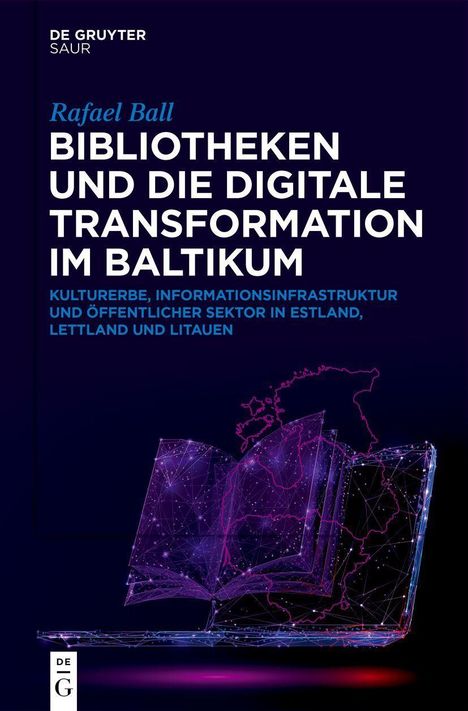 Text: "Bibliotheken und die digitale Transformation im Baltikum" von Rafael Ball. Illustration: Digitales Buch, vernetzt.