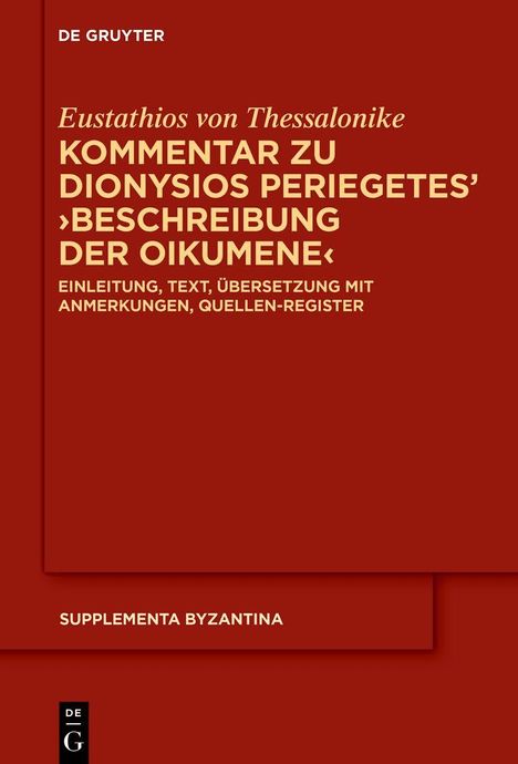 Große weiße Schrift auf rotem Hintergrund: „Eustathios von Thessalonike, Kommentar zu Dionysios Periegetes' Beschreibung der Oikumene“.