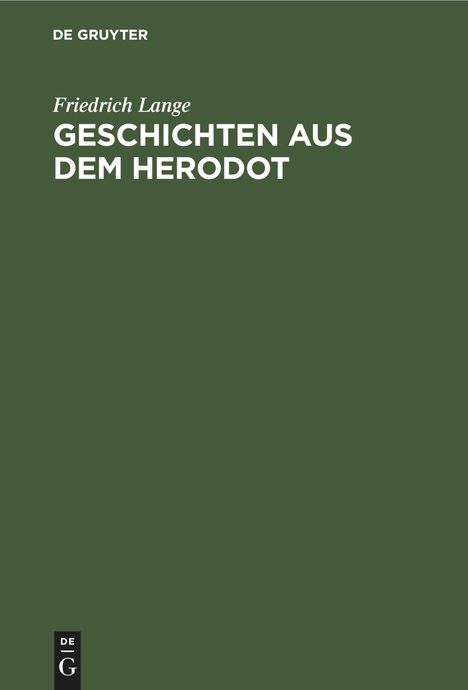Friedrich Lange: Geschichten aus dem Herodot, Buch