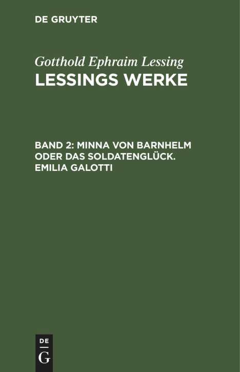 Gotthold Ephraim Lessing: Minna von Barnhelm oder das Soldatenglück. Emilia Galotti, Buch
