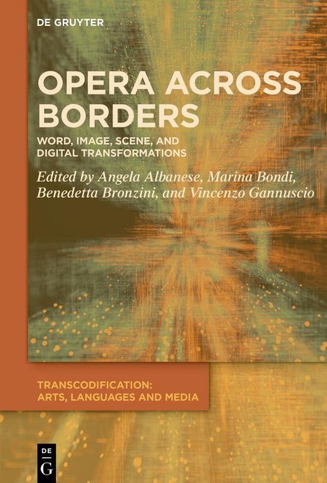 "Opera Across Borders" ist der Titel, gefolgt von Herausgebernamen. Der Hintergrund zeigt abstrakte, strahlende Farben.