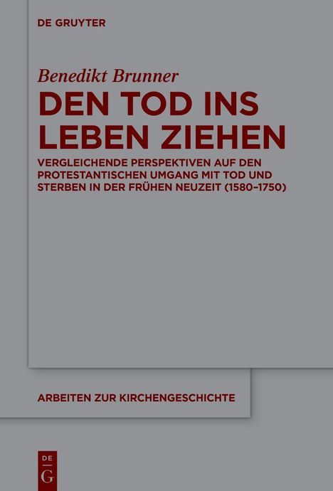 Titel: "Den Tod ins Leben ziehen". Untertitel: "Vergleichende Perspektiven auf den protestantischen Umgang mit Tod und Sterben".