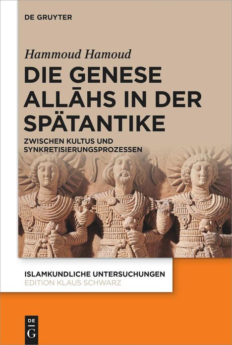 Hammoud Hamoud: Die Genese All¿hs in der Spätantike, Buch