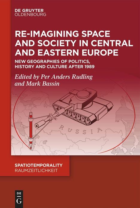 Re-Imagining Space and Society in Central and Eastern Europe, Buch