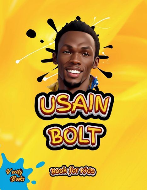 Verity Books: Usain Bolt Book For Kids, Buch