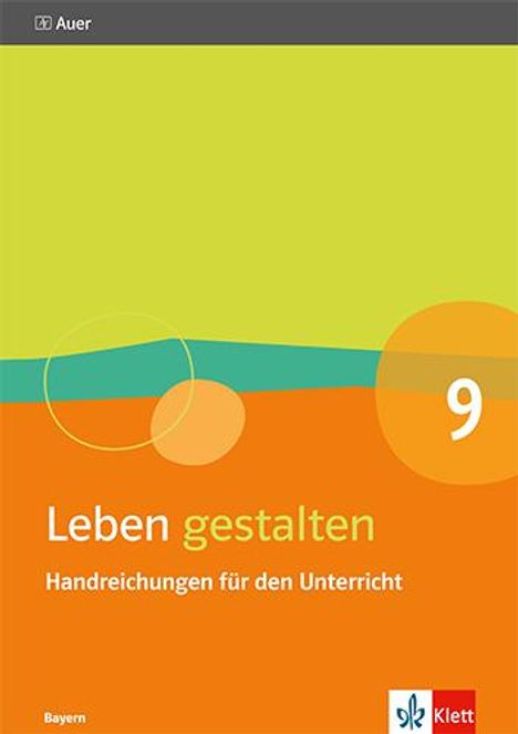 Leben gestalten 9. Ausgabe Bayern, Buch