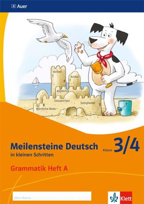 Meilensteine. Deutsch Grammatik Heft A Klasse 3/4 Ausgabe ab 2017, Buch