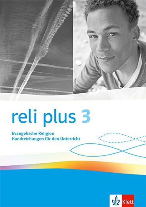 reli plus 3. Handreichungen für den Unterricht Klasse 9/10, Buch