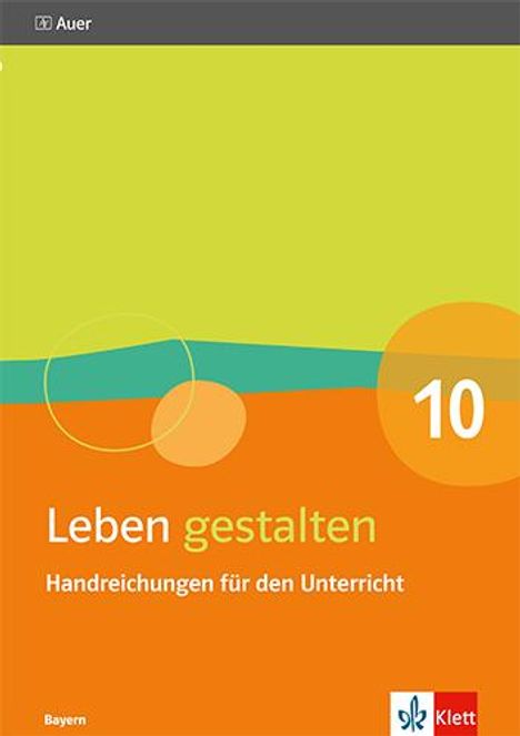 Leben gestalten 10. Ausgabe Bayern, Buch