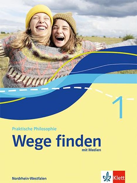 Wege finden 1. Schulbuch mit Medien Klasse 5/6. Ausgabe Nordrhein-Westfalen, Buch