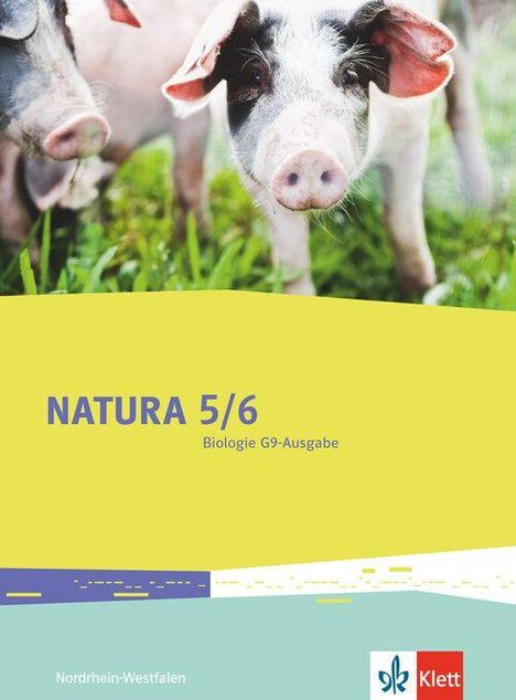 Natura 5/6. Schülerbuch Klassen 5/6 (G9). Ausgabe Nordrhein-Westfalen, Buch
