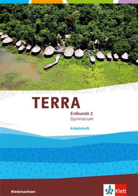 TERRA Erdkunde für Niedersachsen - Ausgabe für Gymnasien 2014. Arbeitsheft 7./8. Klasse, Buch