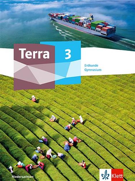 Terra Erdkunde 3. Schulbuch Klasse 9/10. Ausgabe Niedersachsen, Buch