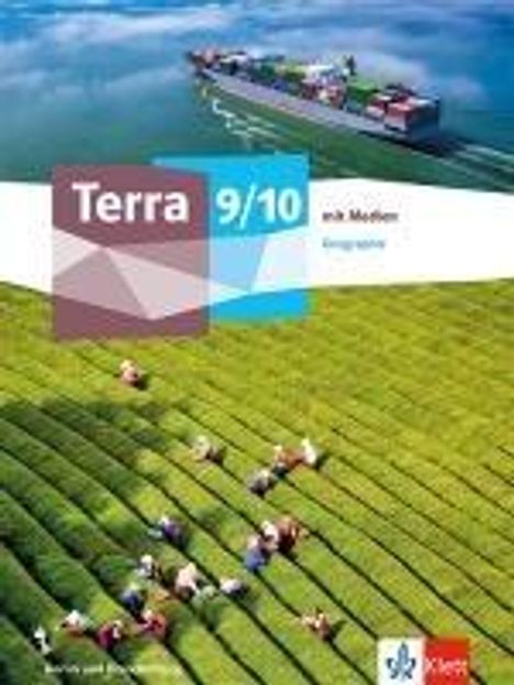 Terra Geographie 9/10.Schulbuch mit Medien Klasse 9/10. Ausgabe Berlin und Brandenburg Gymnasium, Gemeinschaftsschule, Integrierte Sekundarschule, Oberschule, Buch