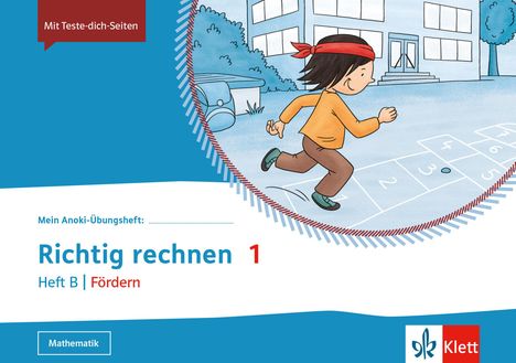 Mein Anoki-Übungsheft. Richtig Rechnen 1. Heft B | Fördern. Übungsheft Klasse 1, Buch