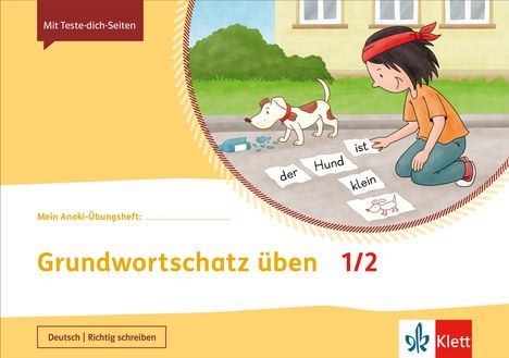 Mein Anoki-Übungsheft. Grundwortschatz üben 1/2. Übungsheft Klasse 1/2, Buch