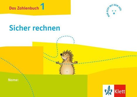 Das Zahlenbuch 1. Sicher rechnen (Arbeitsheft für das tägliche Training) Klasse 1, Buch