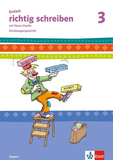 Einfach richtig schreiben. Arbeitsheft Schulausgangsschrift 3. Schuljahr, Buch
