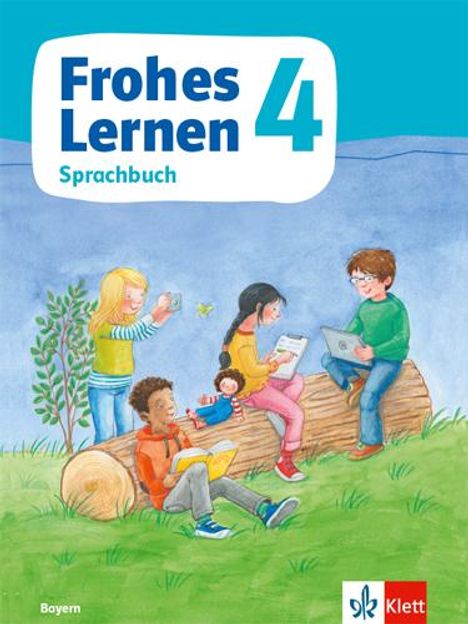 Frohes Lernen Sprachbuch 4. Schulbuch Klasse 4. Ausgabe Bayern, Buch