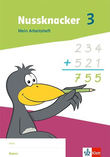 Nussknacker 3. Arbeitsheft Klasse 3. Ausgabe Bayern, Buch