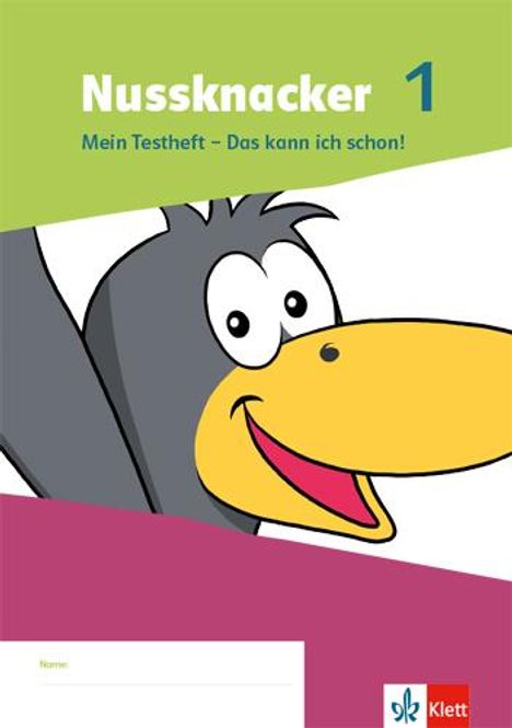 Nussknacker 1. Mein Testheft - Das kann ich schon! Klasse 1, Buch