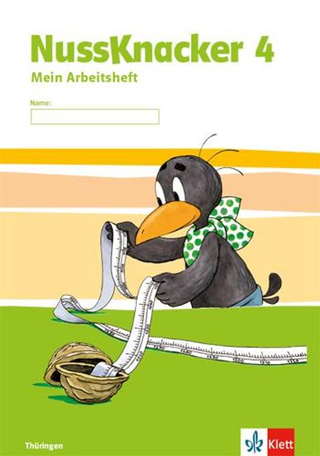 Der Nussknacker. Arbeitsheft. 4. Schuljahr. Ausgabe für Thüringen, Buch