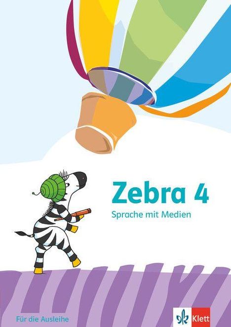 Text: "Zebra 4", "Sprache mit Medien", "Für die Ausleihe". Ein Zebra mit grünen Kopfhörern läuft, darüber ein bunter Heißluftballon.