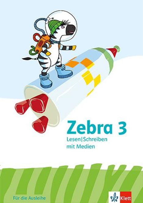 Zebra 3. Arbeitsheft Lesen/Schreiben mit Medien (Ausleihmaterial) Klasse 3, Buch