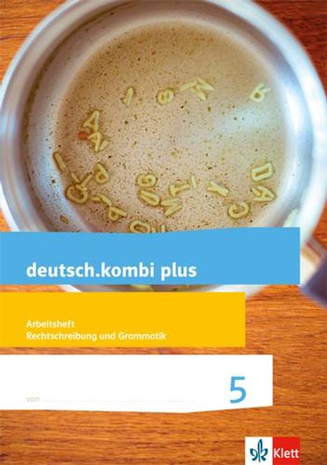 deutsch.kombi plus. Arbeitsheft Rechtschreibung/Grammatik 5. Schuljahr. Allgemeine Ausgabe, Buch