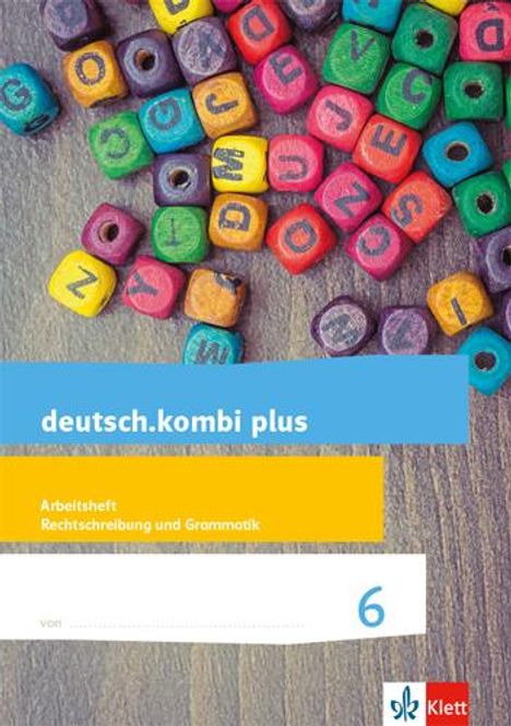 deutsch.kombi plus. Arbeitsheft Rechtschreibung/Grammatik 6. Schuljahr. Allgemeine Ausgabe, Buch