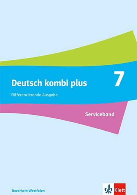 Deutsch kombi plus 7. Differenzierende Ausgabe Nordrhein-Westfalen und Hamburg, Buch