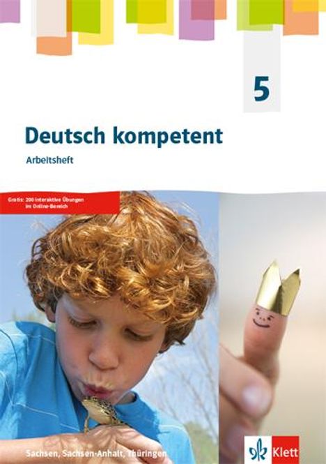 deutsch.kompetent 5. Ausgabe Sachsen, Sachsen-Anhalt, Thüringen Gymnasium. Arbeitsheft Klasse 5, Buch