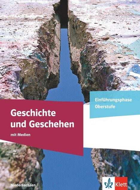 Geschichte und Geschehen Einführungsphase. Ausgabe Niedersachsen Gymnasium. Schulbuch mit Medien Klasse 11, Buch