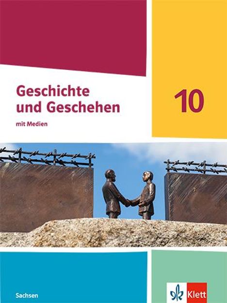 Geschichte und Geschehen 10. Schulbuch mit Medien Klasse 10. Ausgabe Sachsen Gymnasium, 1 Buch und 1 Diverse