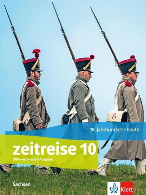 Zeitreise 10. Schulbuch Klasse 10. Differenzierende Ausgabe Oberschule Sachsen, 1 Buch und 1 Diverse