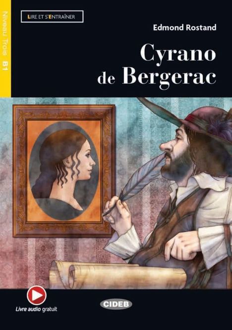 Edmond Rostand: Cyrano de Bergerac, Buch