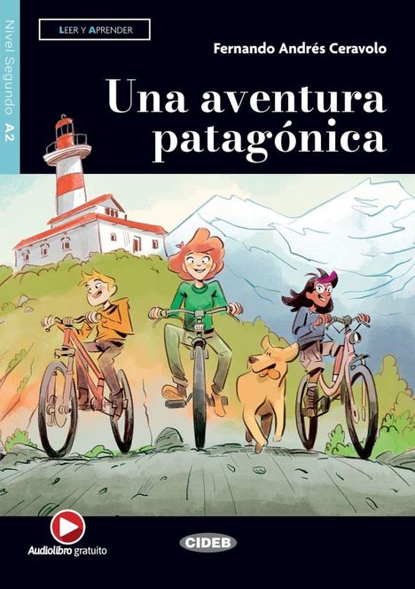 "Una aventura patagónica" von Fernando Andrés Ceravolo, mit einem Leuchtturm, drei Radfahrern und einem Hund vor Bergen.
