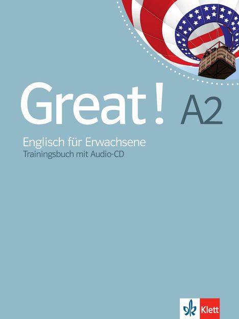Great! A2. Trainingsbuch + Audio-CD, Buch