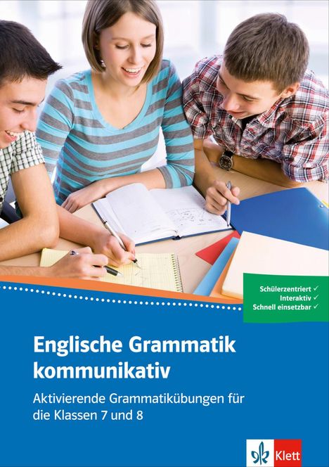 Dominik Banhold: Englische Grammatik kommunikativ. Aktivierende Grammatikübungen für die Klassen 7 und 8. Buch + Online-Angebot, Buch