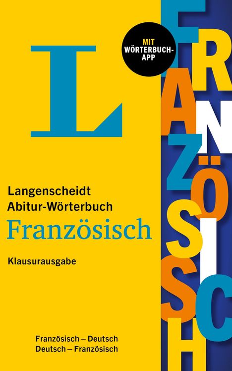 Langenscheidt Abitur-Wörterbuch Französisch Klausurausgabe, 1 Buch und 1 Diverse